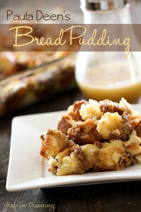 Paula Deen's Bread Pudding